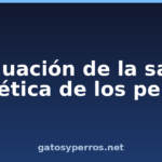 Evaluación de la salud genética de los perros